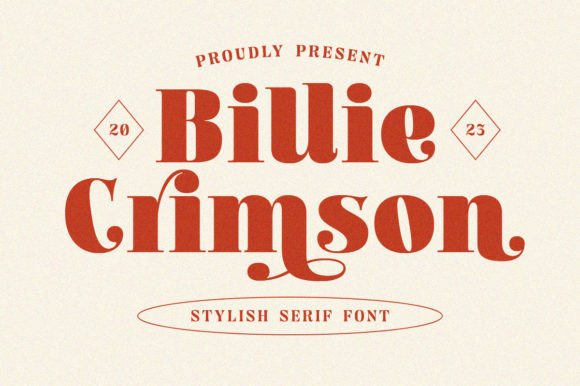 Billie Crimson: A Timeless Serif Font for Sophisticated Branding