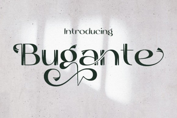 Bugante Font: A Designer’s Perspective on Elegance in Campaigns