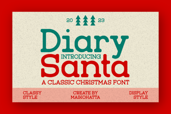 Diary Santa Font: A Festive Typeface for Branding Magic