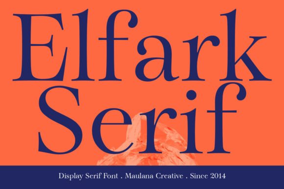 Elfark: A Premium Serif Typeface for Stronger Campaign Design