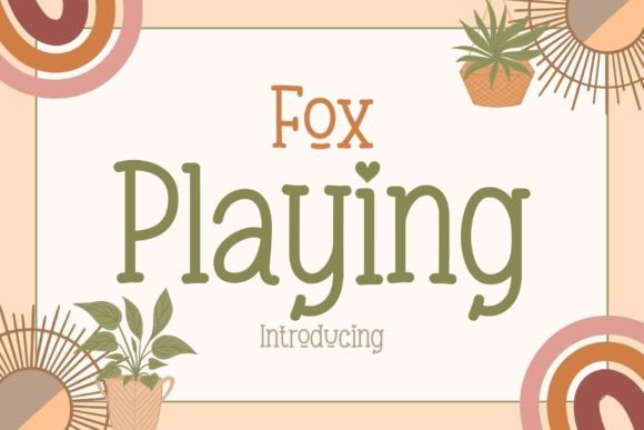 Fox Playing Font: A Handwritten Serif with Heart