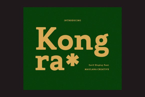 Konga: A Stylish Serif Typeface for Editorial Design