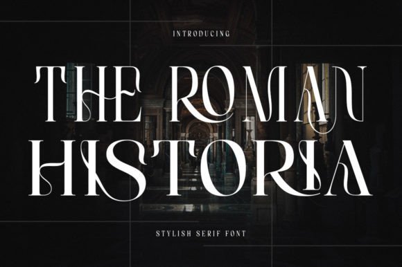 The Roman Historia Font for a Polished Brand Identity
