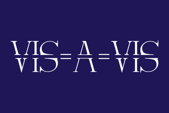 Vis-a-Vis: A Classic Serif Font for Strong Branding